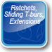 Ratchets, Sliding T-bars, Extensions