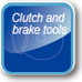 Clutch and brake tools